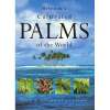 Cultivated Palms of the World by Don & Anthony Ellison
